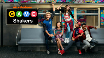 Game Shakers (T2)