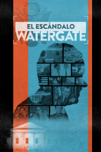 El escándalo Watergate