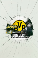 Terrorista del fútbol: Atentado contra el Borussia Dortmund