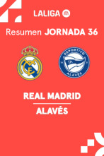 Jornada 36: Real Madrid - Alavés