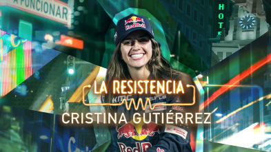 La Resistencia (T7): Cristina Gutiérrez