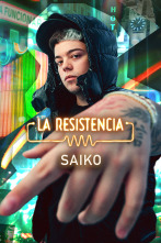 La Resistencia (T7): Saiko