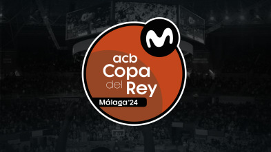 Resúmenes Copa del Rey de Baloncesto (2024)