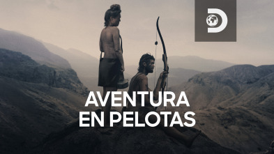 Aventura en pelotas: La selva de espalda quebrada