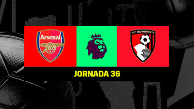 Jornada 36: Arsenal - Bournemouth