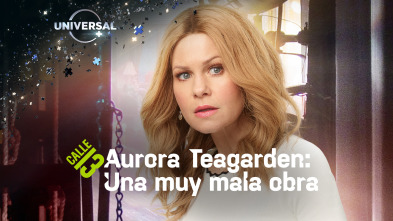 Aurora Teagarden: Una muy mala obra