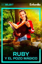Ruby y el pozo mágico