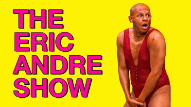 The Eric Andre Show (T6)