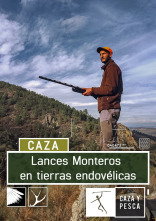 Lances monteros en las tierras Endovélicas