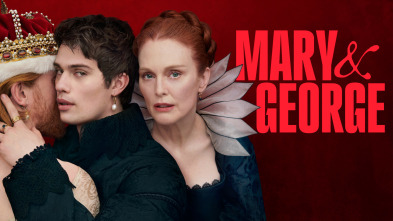 Mary & George (T1): Ep.6 The Queen Is Dead