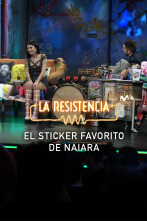 Lo + de los... (T7): El sticker favorito de Naiara 04.03.24