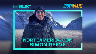 Norteamérica con Simon Reeve 