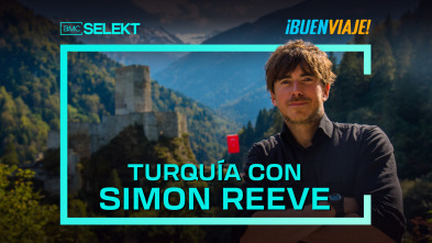 Turquía con Simon Reeve 