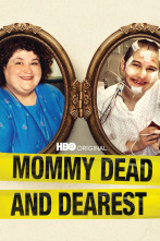 Mommy Dead and Dearest