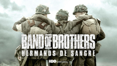 Band of Brothers (Hermanos de sangre) (T1)
