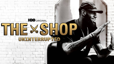 The Shop: Uninterrupted (T2)