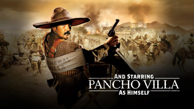 Presentando a Pancho Villa