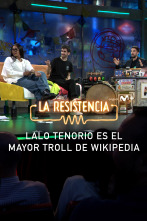 Lo + de los... (T7): Lalo Tenorio, gran troll de Wikipedia 19.03.24