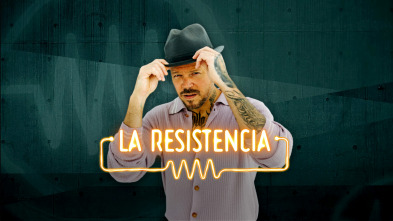 La Resistencia (T7): Residente