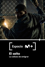 Espacio M+ (T1): El salto. La odisea de emigrar