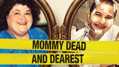 Mommy Dead and Dearest