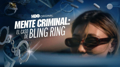 Mente criminal: el caso del Bling Ring