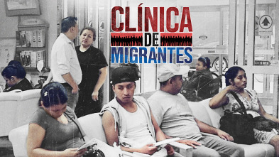 Clínica de Migrantes
