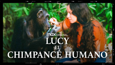 Lucy, el chimpancé humano