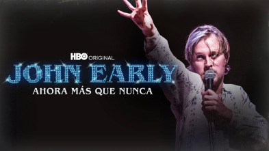 Imagen de John Early: ahora más que nunca - 2