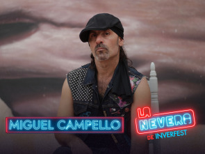 La Nevera de... (T3): Miguel Campello