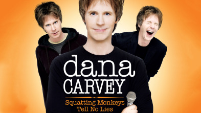 Dana Carvey: Squatting Monkeys Tell No Lies