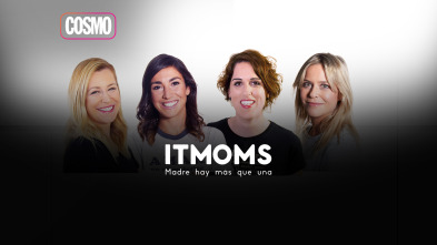It moms: madre... (T1): Ep.8