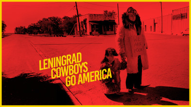 Leningrad Cowboys Go America