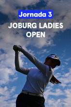 Joburg Ladies Open. Jornada 3