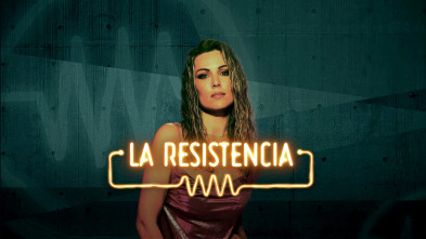 La Resistencia (T7): Edurne