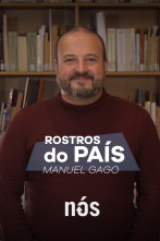 Imagen de Rostros do país: Manuel Gago - 1