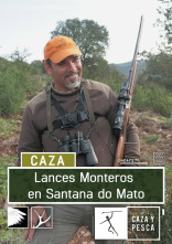 Lances monteros en Santana do Mato