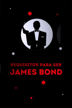 Requisitos para ser James Bond