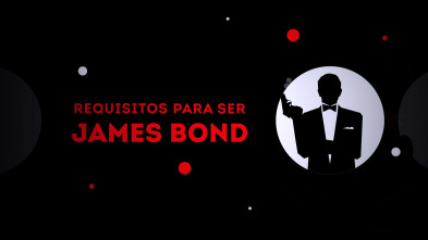 Requisitos para ser James Bond