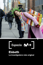 Espacio M+ (T1): Elsbeth. La investigadora más original