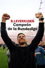 Goal! The... (23/24): El Bayer Leverkusen, campeón de la Bundesliga