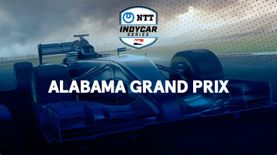 Pruebas: Children's of Alabama Indy Grand Prix