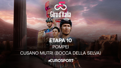 Giro de Italia (2024): Etapa 10 - Pompeya - Cusano Mutri