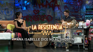 Lo + de los... (T7): Ana Isabelle contra el ghosting - 24.04.24