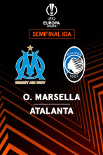 Semifinales: Olympique de Marsella - Atalanta
