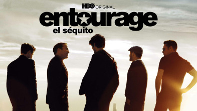 Entourage: El séquito (T8)
