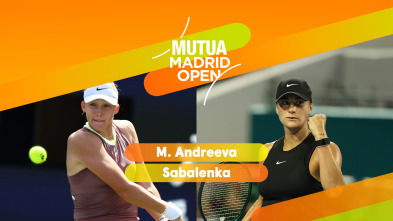 Ronda Femenina: Andreeva - Sabalenka