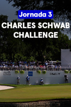 Charles Schwab Challenge (World Feed) Jornada 3. Parte 2