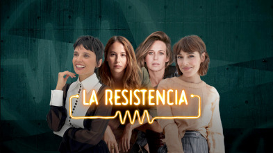 La Resistencia (T7): Irene Escolar, Belén Cuesta, Marta Etura y Elena Anaya