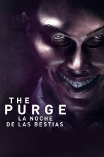 The Purge: La noche de las bestias